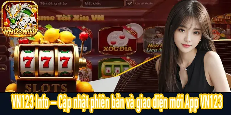 VN123 Info giới thiệu thông tin tài khoản và App VN123